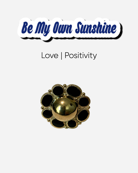 Sunflower Gold Ring in white background with text "Be My Own Sunshine"